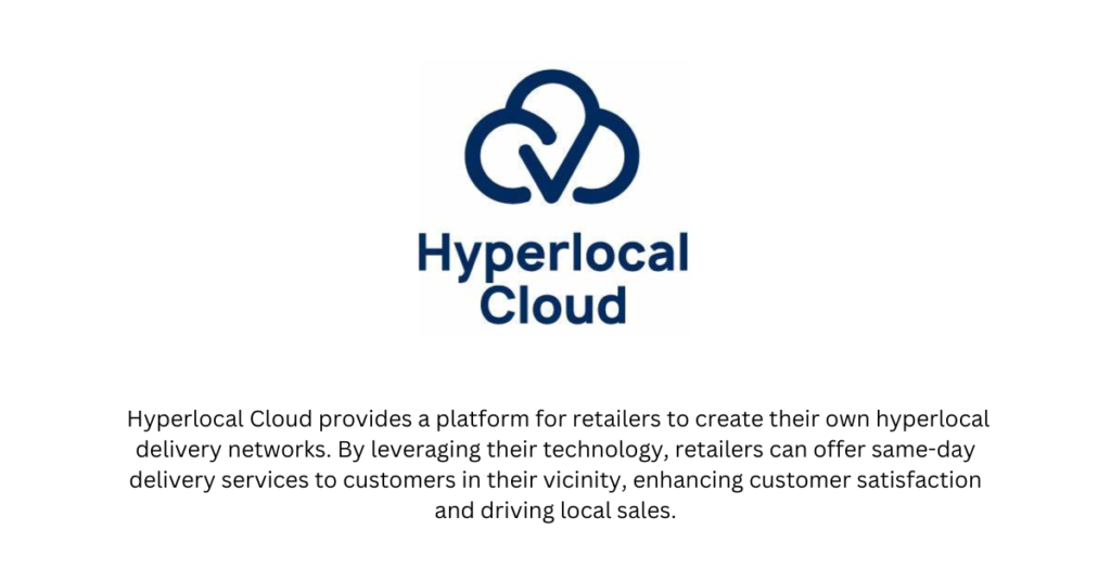 Hyperlocal Cloud - Top 10 Retailtech startups in India