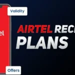 Bharti Airtel Introduces Entry-Level Prepaid Plan with Postpaid-Like Bulk Data Benefits