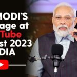 PM Modi Addresses YouTube Fanfest India 2023, Highlights His YouTube Journey and Encourages Transformative Initiatives