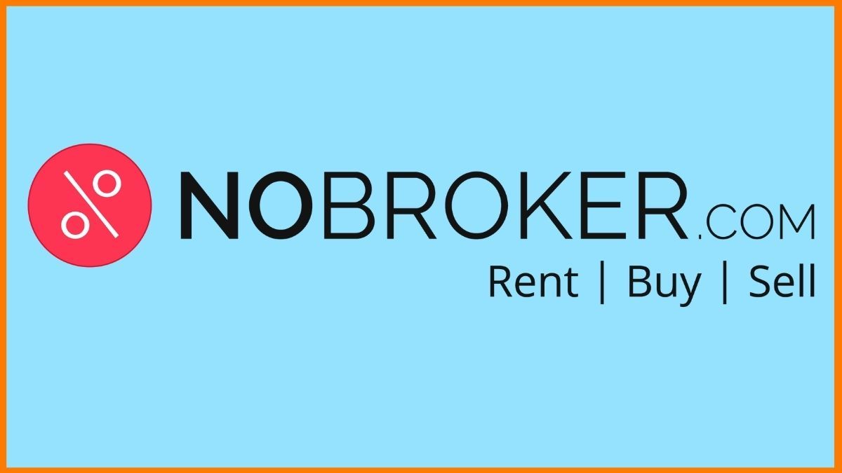 NoBroker Revolutionizing Real Estate in India by Eliminating Costly Brokers
