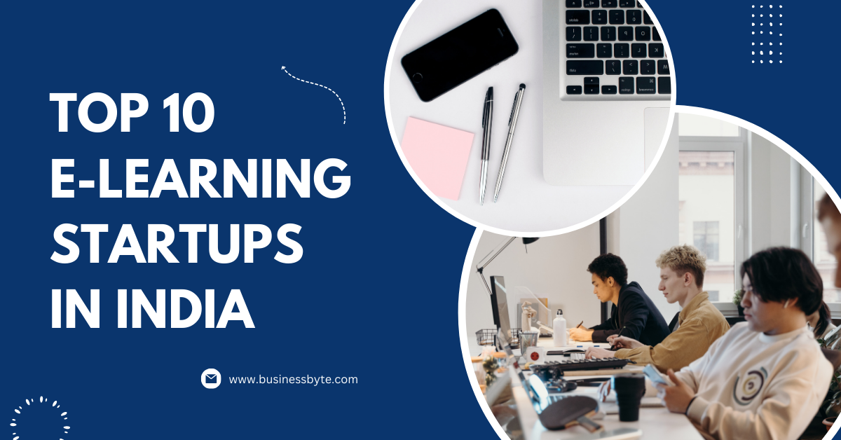 Top 10 E-Learning Startups in India