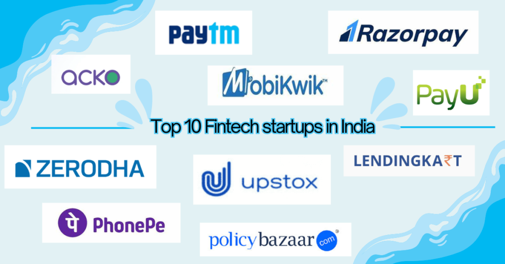 Top 10 Fintech startups in India