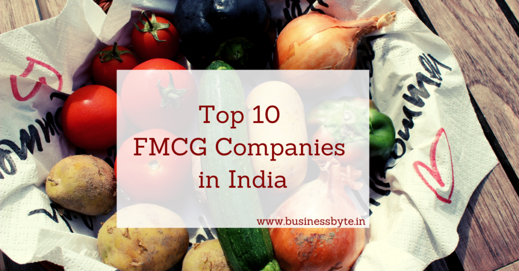 Top 10 FMCG Companies in India