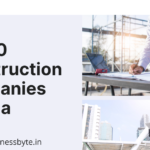 Top 10 Construction Companies in India
