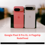 Google Pixel 9 Pro XL: A Flagship Redefined