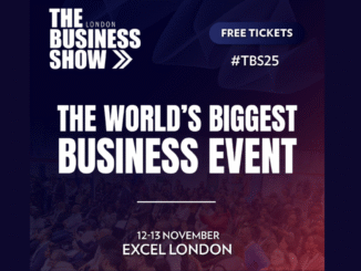 The Business Show UK Returns to London for Its 25th Year and 55th Edition